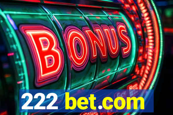 222 bet.com